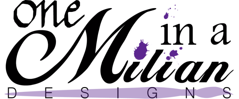 One in a Milian Designs